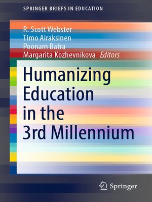 cover image of Humanizing Education in the 3rd Millennium